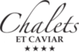 Chalets et Caviar